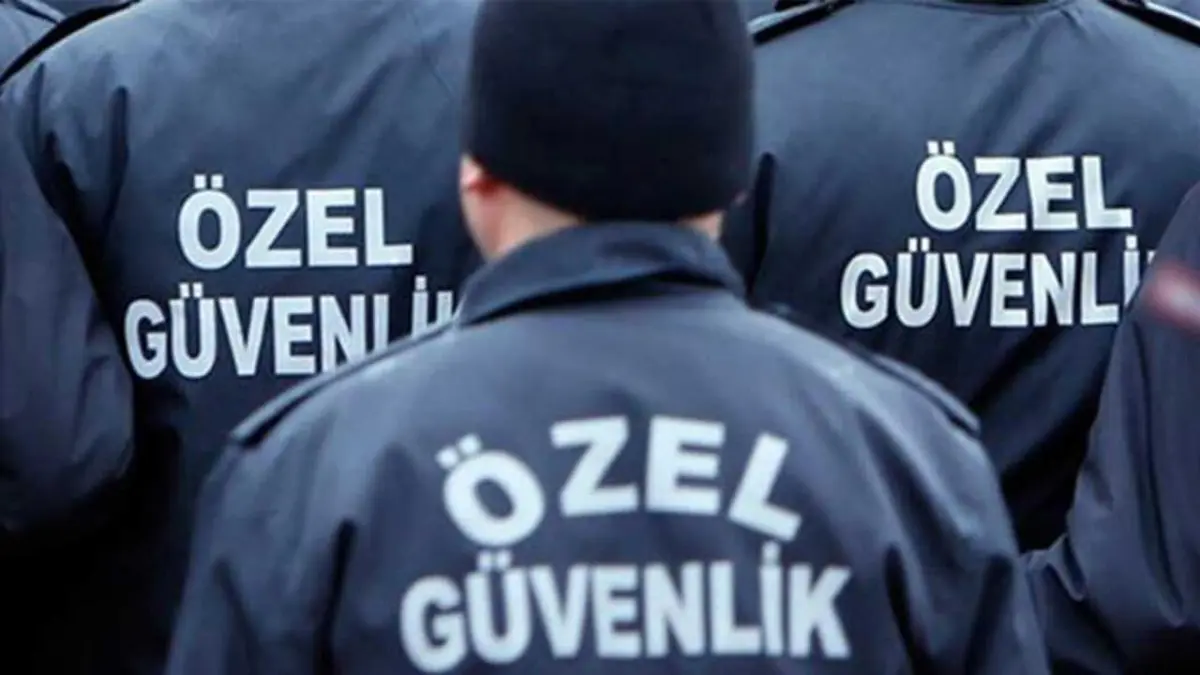 Özel Güvenlik Hizmeti Alınacak