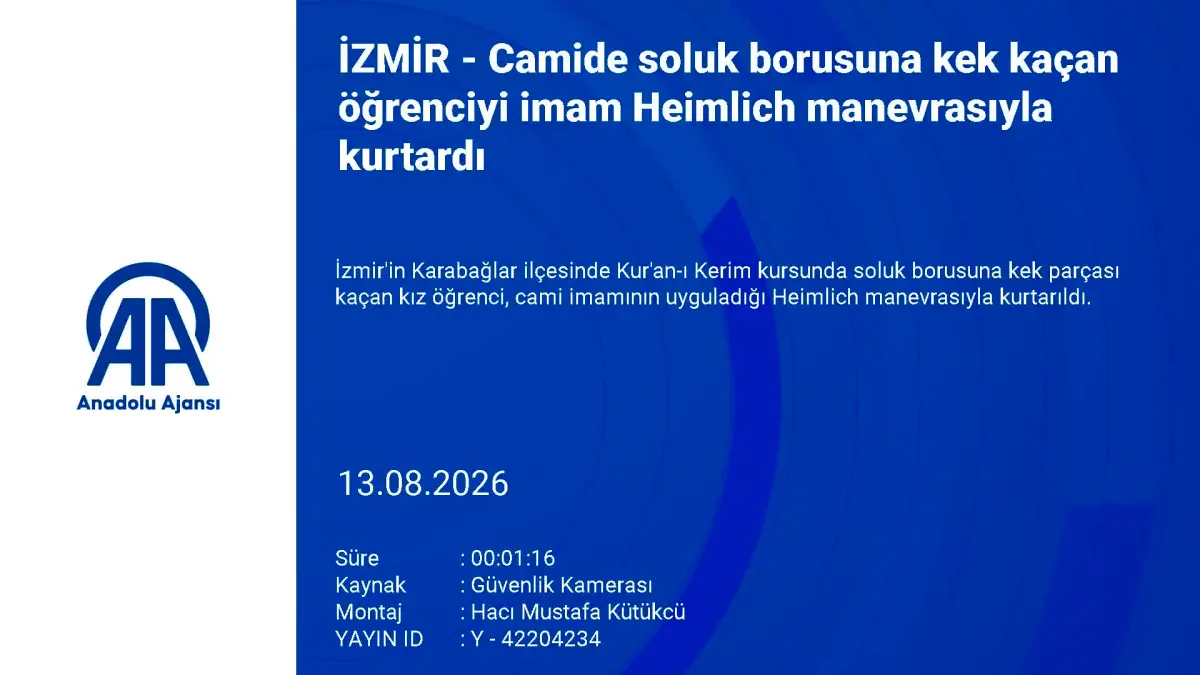 İzmir'de soluk borusuna kek kaçan öğrenciyi imam Heimlich manevrasıyla kurtardı